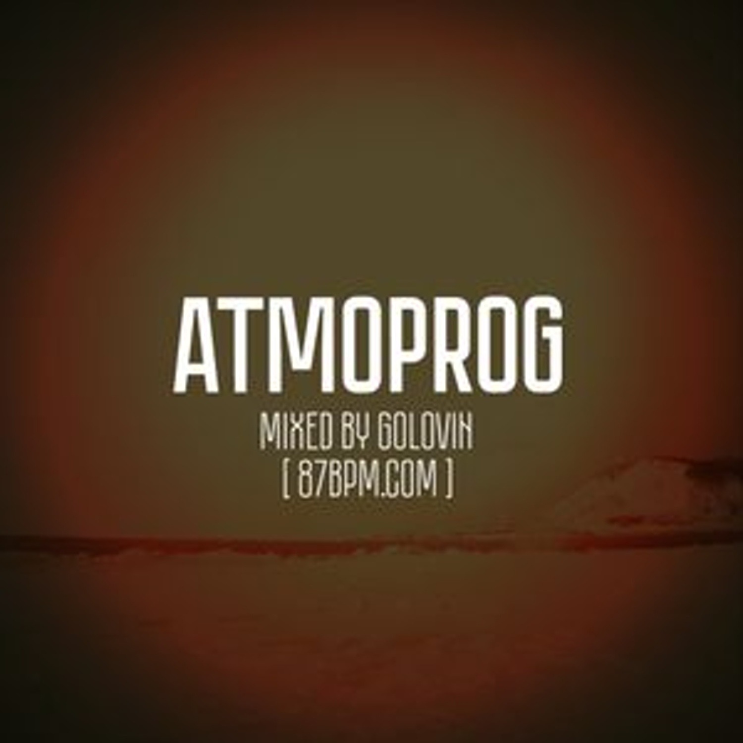 GOLOVIN - Atmoprog @live87bpm.com (progressive breaks, atmospheric breaks, mixed 2019.01.11)